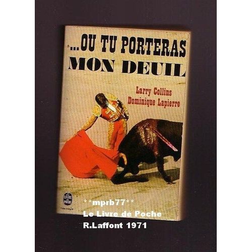 ... Ou Tu Porteras Mon Deuil