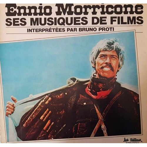 Lp Ennio Morricone : Ses Musiques De Films - Les Trétaux Lp 6394 - France - 1980