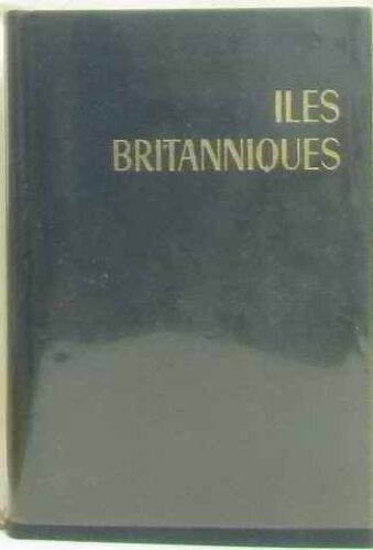 Iles Britanniques Suivis De Votre Week End À Londres