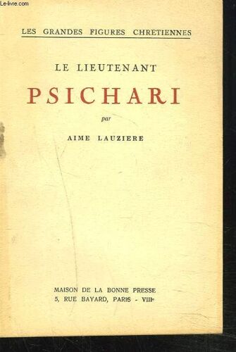 Le Lieutenant Psichari.