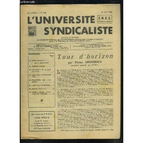 L'université Syndicaliste N°198 - 33ème Année : Tour D'horizon, Par Pierre Dhombres