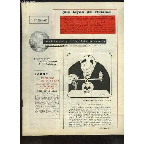Cahiers De La Résistance N°16 : André Jacquelin A Présidé Le Pèlerinage Des Combats De Juin 1944 À Réolais - Les Femmes Dans La Résistance ...