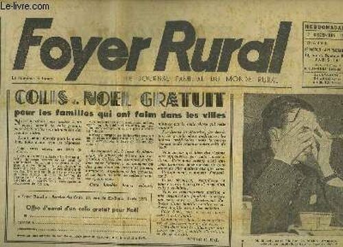 Foyer Rural N°6 - 10ème Année : La Protection Douanière Sera-T-Elle Supprimée De La Havane ? - L'eau Courante Sans Électricité Par Le Bélier Hydraulique
