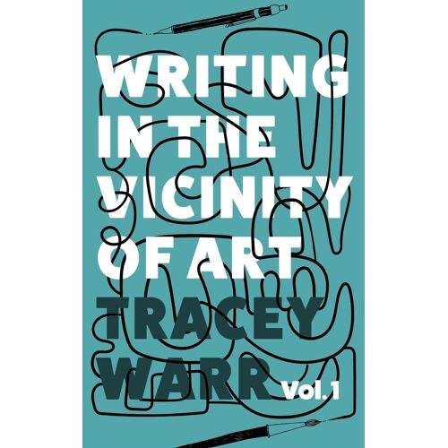Writing In The Vicinity Of Art