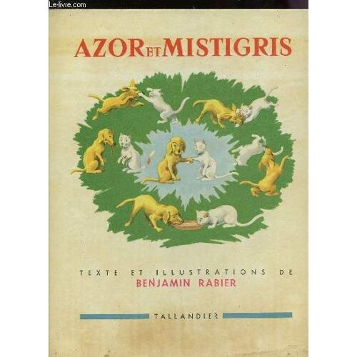 Azor Et Mistigris.