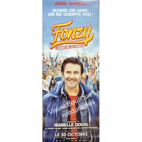 Fonzy -Véritable Affiche De Cinéma Pliée - Format 60x160 Cm - De Isabelle Doval Avec José Garcia, Lucien Jean-Baptiste, Audrey Fleurot, Alice Belaïdi, Alison Wheeler, Gérard Hernandez - 2013
