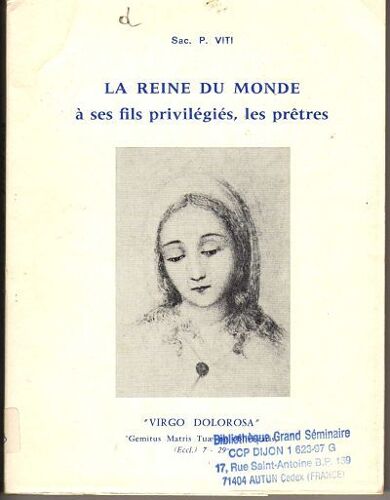 La Reine Du Monde A Ses Fils Privilegies, Les Pretres