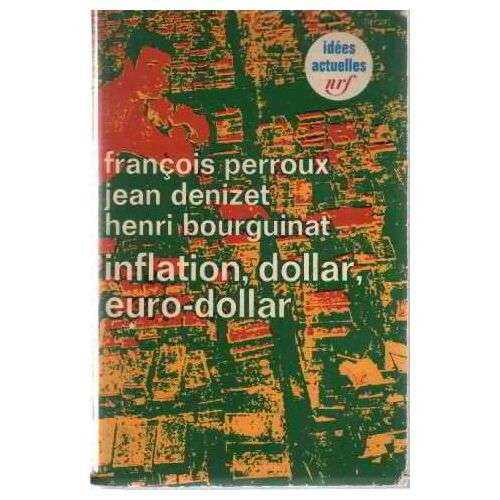 Inflation Dollar, Euro-Dollar