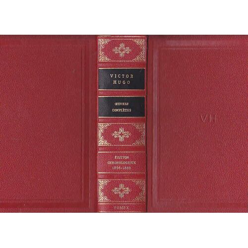 Oeuvres Completes Tome 10 L' Esprit Humain -Les Voix -Fragments Pour Dieu -Les Quatre Jours D'elciis -La Revolution -Le Verso De La Page -La Pitié Supreme Etc