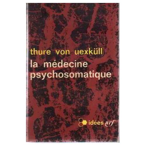 La Medecine Psychosomatique