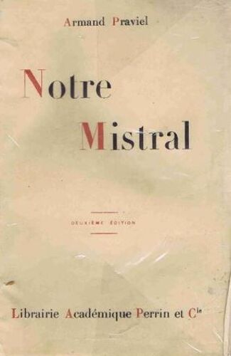 Notre Mistral