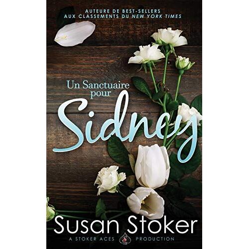 Un Sanctuaire Pour Sidney