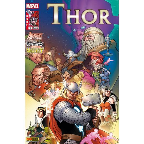 Thor N° 12 : " L'impossible Fin " ( Thor + Avengers Academy + The Defenders + Journey Into Mystery )