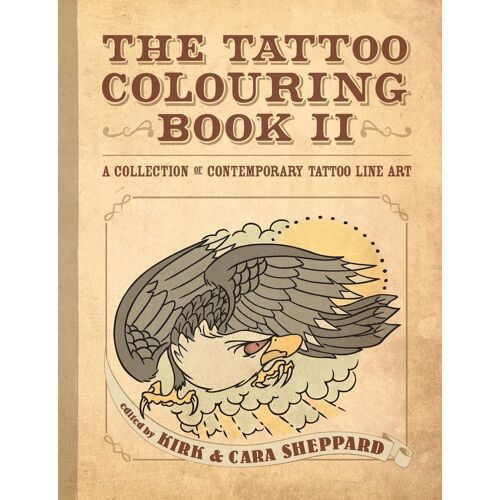 The Tattoo Colouring Book Ii
