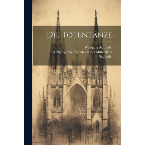 Die Totentänze