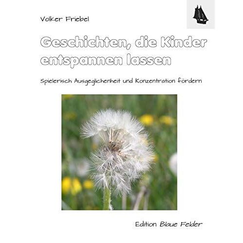 Geschichten, Die Kinder Entspannen Lassen