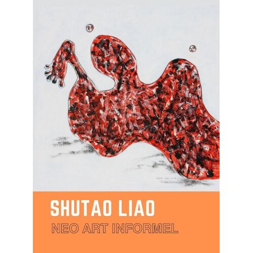 Shutao Liao Neo Art Informel