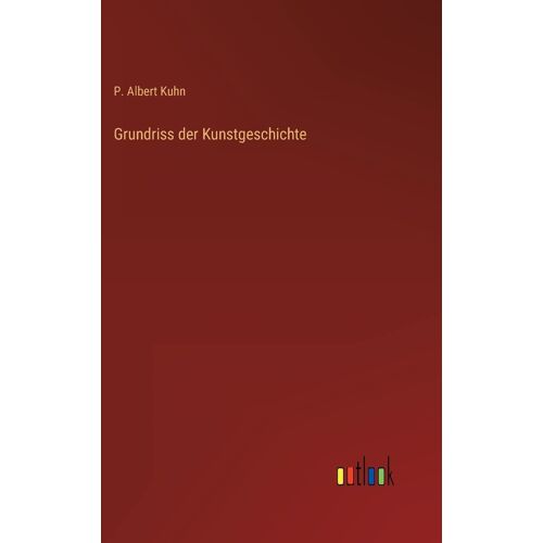 Grundriss Der Kunstgeschichte