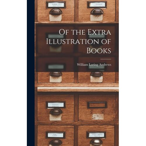 Of The Extra Illustration Of Books