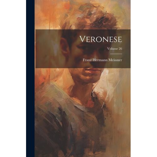 Veronese; Volume 26