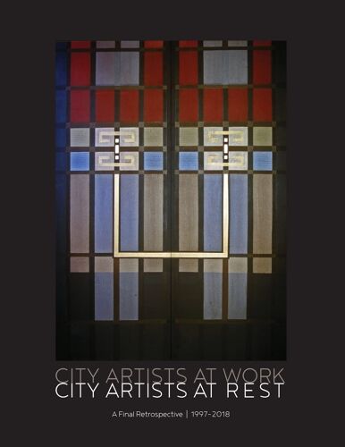 City Artists At Work / City Artists At Rest 1997 - 2018
