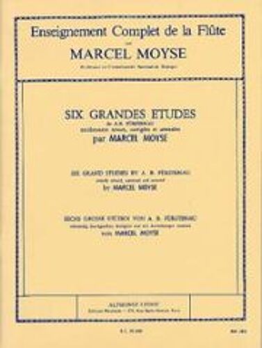 6 Grandes Études  De Furstenau Entièrement Rev. Et Ann. Par Marcel Moyse