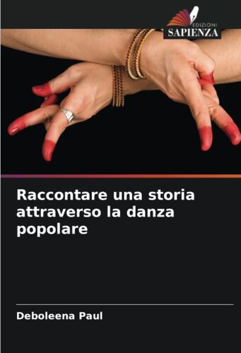 Raccontare Una Storia Attraverso La Danza Popolare