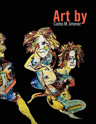 Art By Carlos M. Jimenez