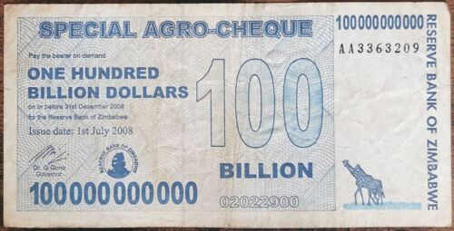 Billet 100000000000 Dollars Zimbabwe 1 Juillet 2008 - 100 Milliards Aa3363209