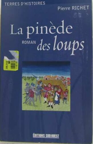 La Pinède Des Loups
