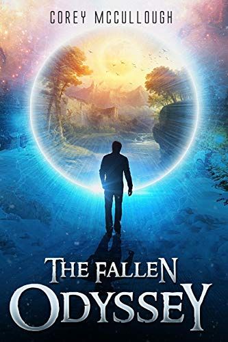 The Fallen Odyssey: A Parallel Universe Fantasy Novel: 1 (Fallen Odyssey Tetralogy)