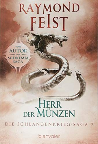 Die Schlangenkrieg-Saga 2