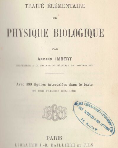 Traité Élémentaire De Physique Biologique
