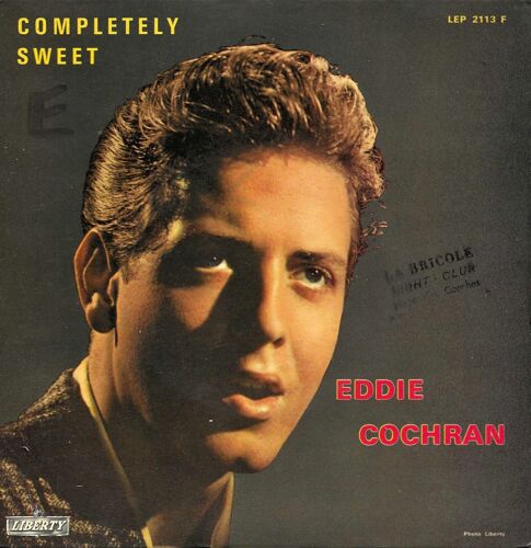 Eddie Cochran : Completely Sweet (E. Cochran, J. Capehart) 2'17 - Stockings And Shoes (Lyle Gaston) 2'09 / Skinny Jim (J. Capehart, E. Cochran) - Undying Love (E. Cochran, J. Capehart) 2'05