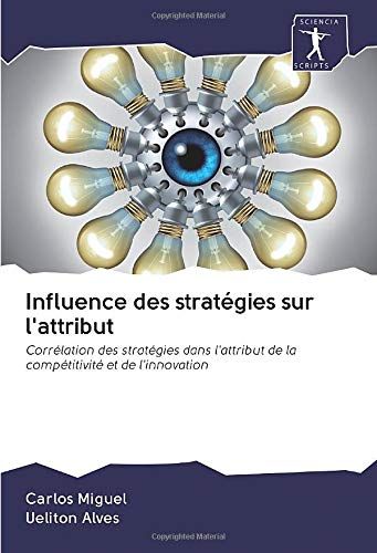 Influence Des Stratégies Sur L'attribut