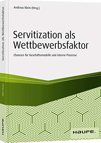 Servitization Als Wettbewerbsfaktor
