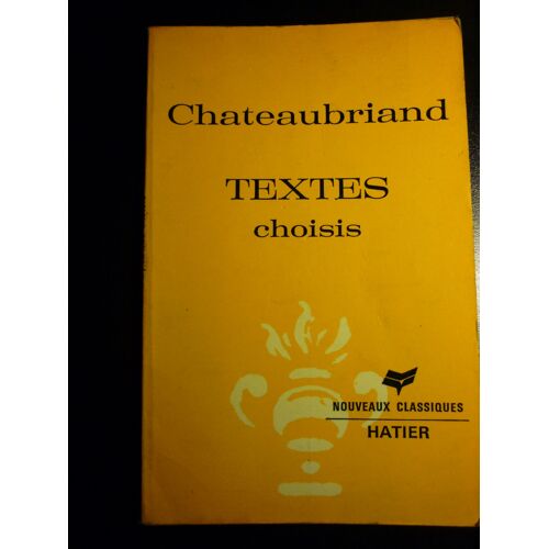 Textes Choisis À L'usage De La Classe De Troisième