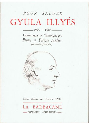 Pour Saluer Gyula Illyes