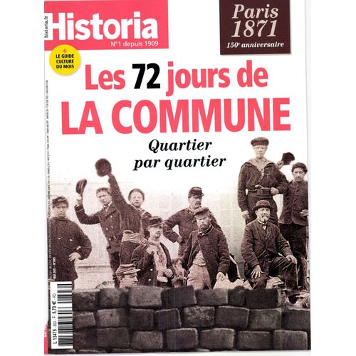 Historia N° 893, Mai 2021 - Les 72 Jours De La Commune - Quartier Par Quartier