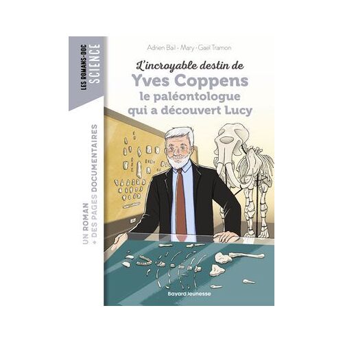 L'incroyable Destin D'yves Coppens, Le Paléontologue Qui A Découvert Lucy