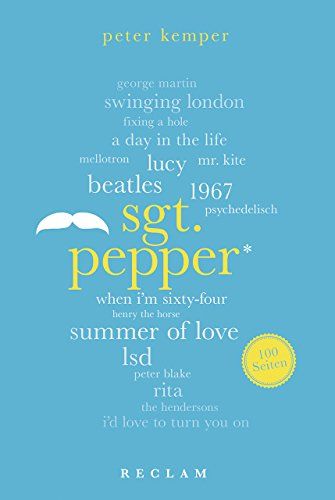 Sgt. Pepper. 100 Seiten