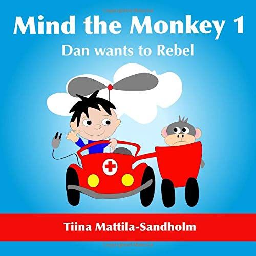 Mind The Monkey 1: Dan Wants To Rebel