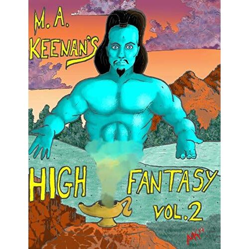 M. A. Keenan High Fantasy Vol. 2