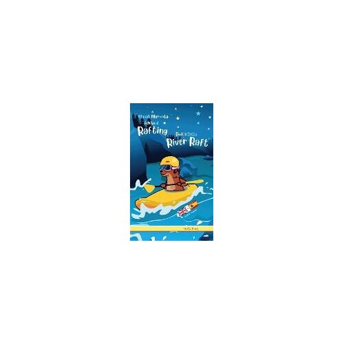 Dude's Gotta River Raft / Magali Marmota Adicta Al Rafting