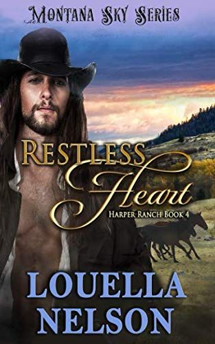 Restless Heart: Montana Sky Series (Harper Ranch)