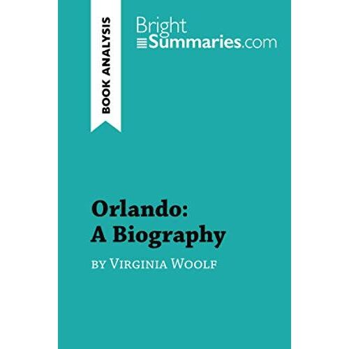 Orlando: A Biography (Brightsummaries.Com)