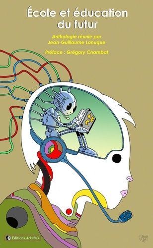 Ecole Et Éducation Du Futur