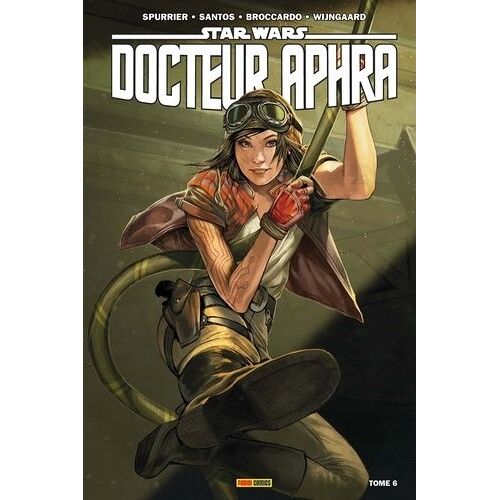 Star Wars, Docteur Aphra - Tome 6 - L'effroyable Super-Arme Rebelle