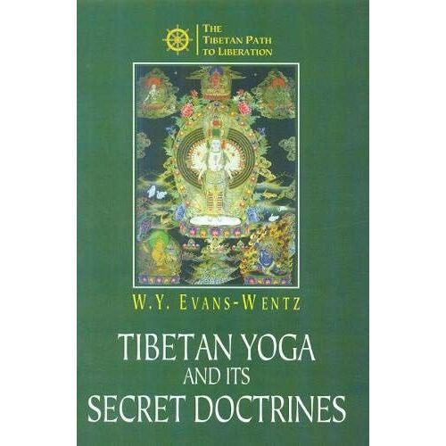 Tibetan Yoga And Secret Doctrine
