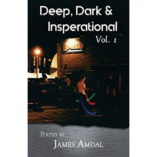 Deep, Dark & Inspirational Volume 1